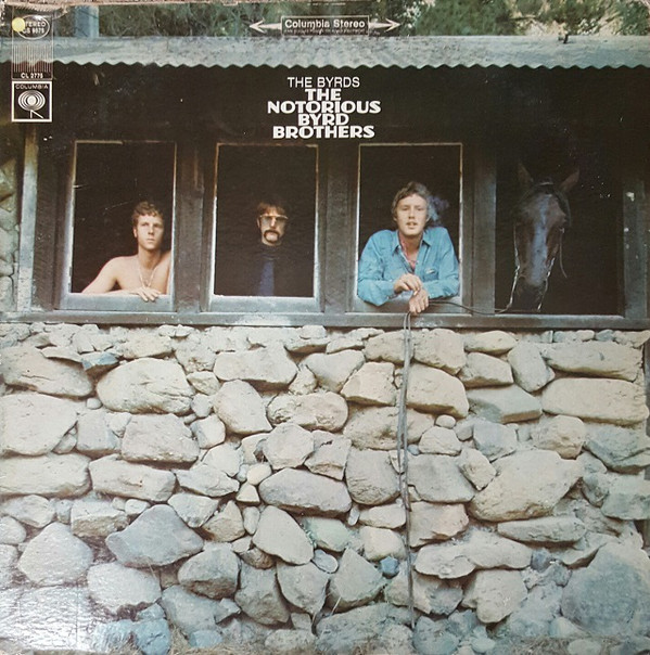 The Byrds: The Notorious Byrd Brothers (1968)